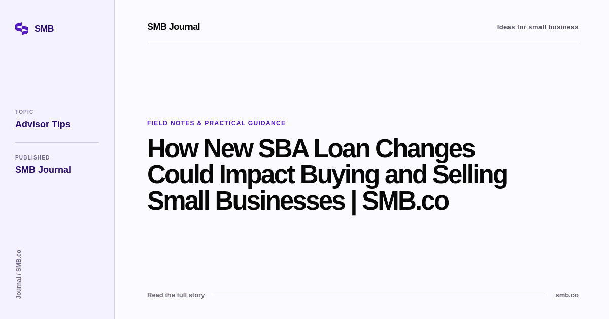 How New SBA Loan Changes Could Impact Buying and Selling Small ...